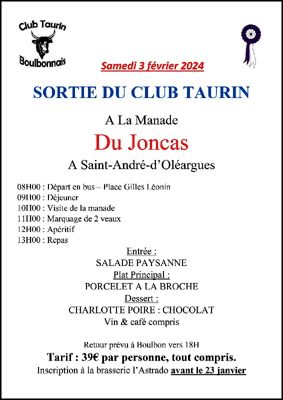 Le Club Taurin Boulbonnais propose :