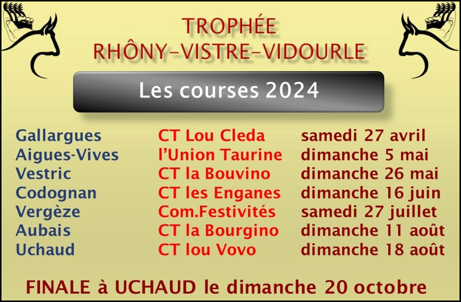 2024 : Trophée Rhôny-Vistre-Vidourle<br>Calendrier des courses.