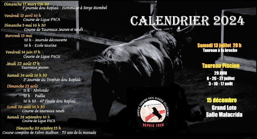 Calendrier taurin 2024 de la Société Taurine de Pélissanne