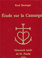 "Etude sur le Camargue" de René Baranger de 1835