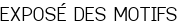 EXPOSÉ DES MOTIFS
