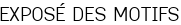 EXPOSÉ DES MOTIFS