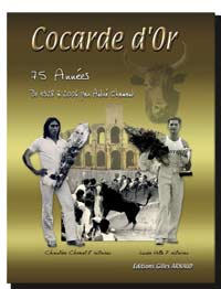 ''La Cocarde d'Or de 1928 à 2006'' 