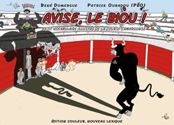 Sortie de ''Avise, le biòu !'', édition couleur.