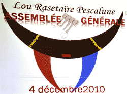 Assemblée Générale 2010 de ''Lou rasetaire pescalune''.