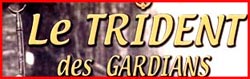 Le Trident des Gardians.