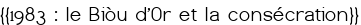 <u>{{1983 : le Biòu d'Or et la consécration}}</u>