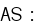 AS : 