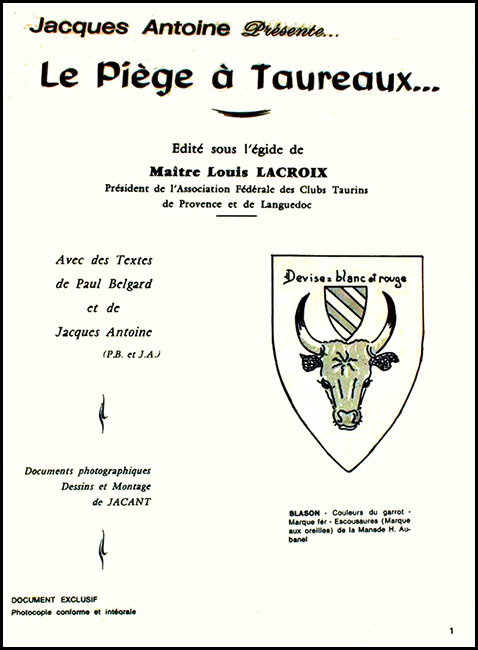 "Le piège à taureaux" de Jacques Antoine (1/ )