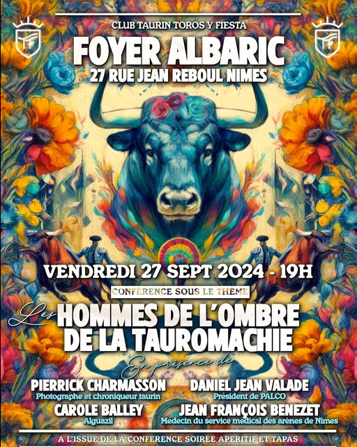 Le C.T. "Toros y Fiesta" de Milhaud organise une conférence :