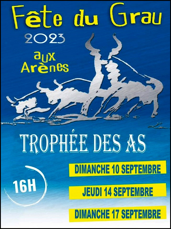 2023 : Pendant la Fête du Grau du Roi