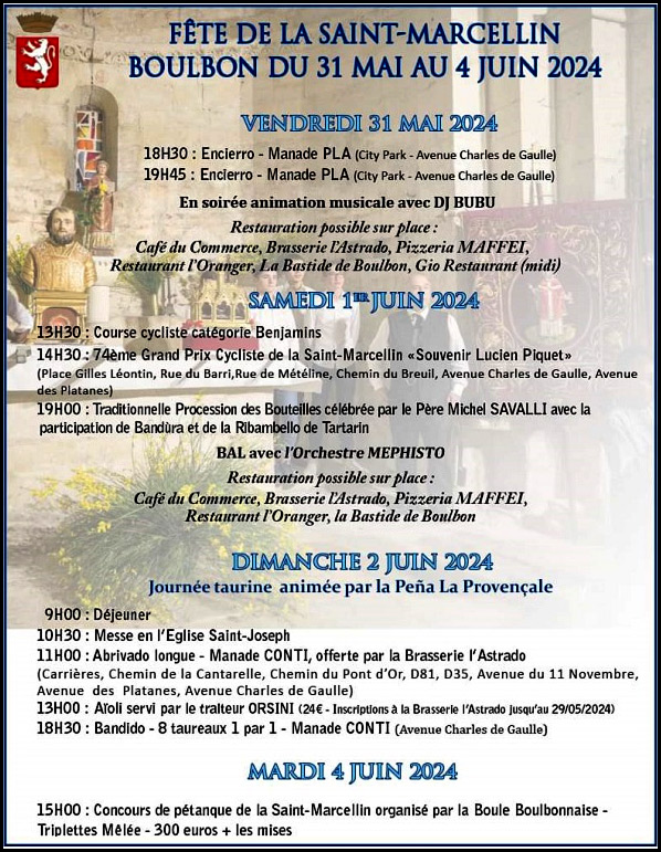 La St Marcellin à Boulbon :<br>du 31 mai au 4 juin 2024