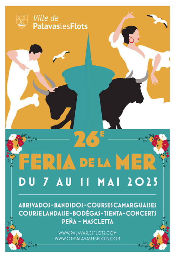 2025 : Palavas-les-Flots<br>Affiche et Programme de la Feria de la Mer