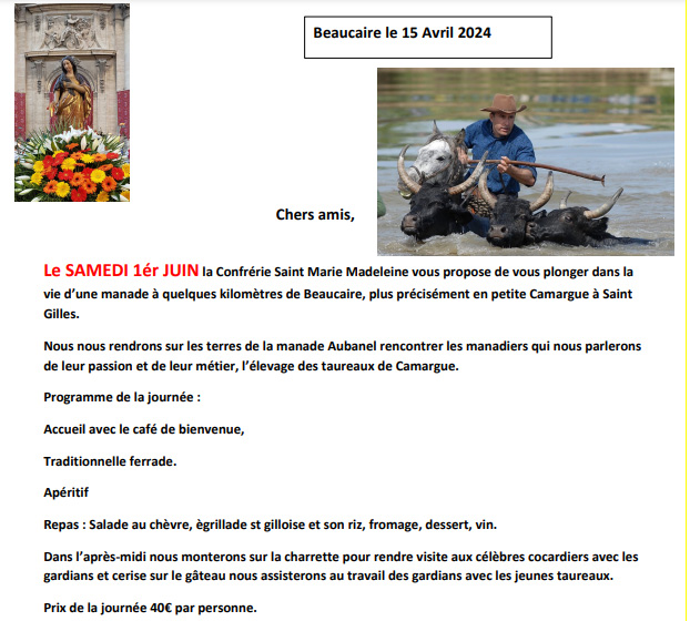 La Confrérie Ste Marie Madeleine organise une sortie à la manade Aubanel à St Gilles.<br><span style="color:#FFFFFF;">.</span>