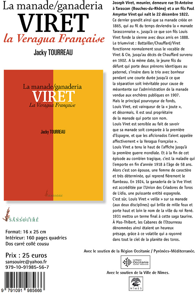 Jacky TOURREAU nous présente son dernier ouvrage :<br>La manade / ganaderia VIRET