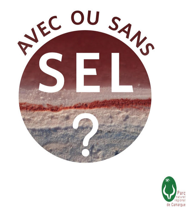Musée de la Camargue <i>(Communiqué :)</i><br>Inauguration exposition Avec ou sans sel ?