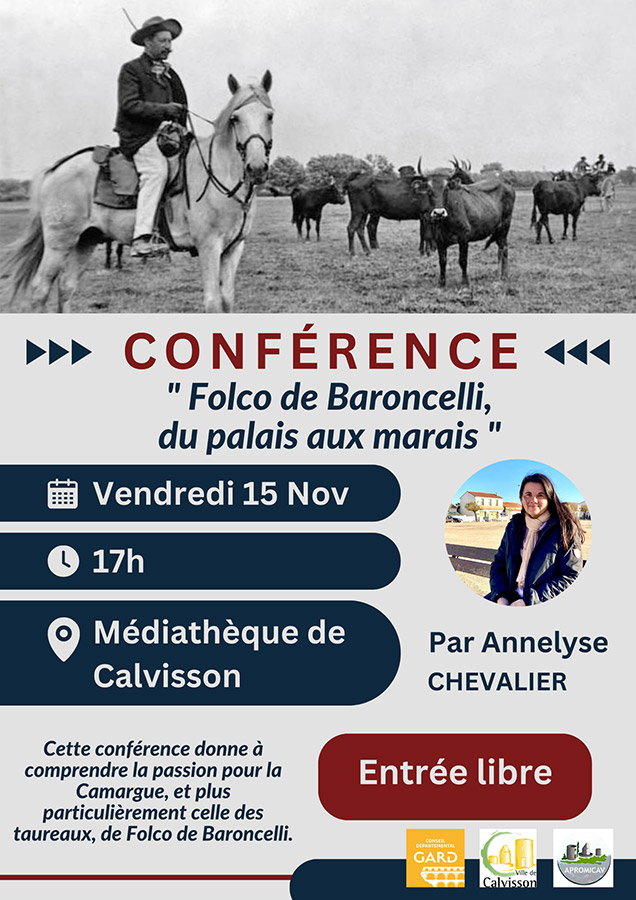 Conférence :<br>"Folco de Baroncelli, du palais aux marais."<br>par Annelyse CHEVALIER