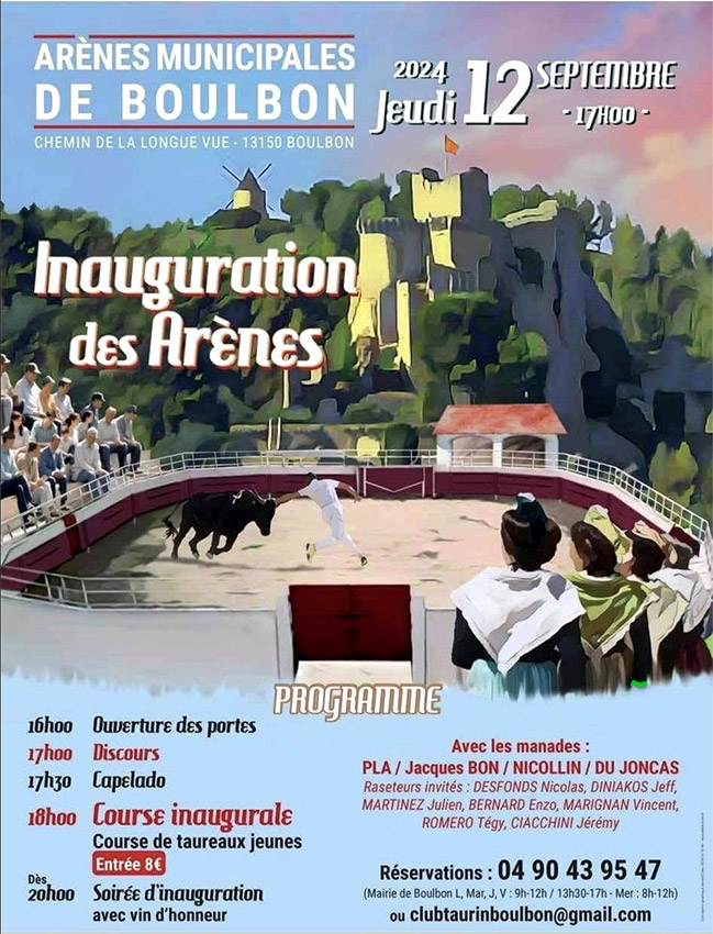 A Boulbon un événement se prépare :<br>l'inauguration des arènes<br>Programme détaillé des 4 journées