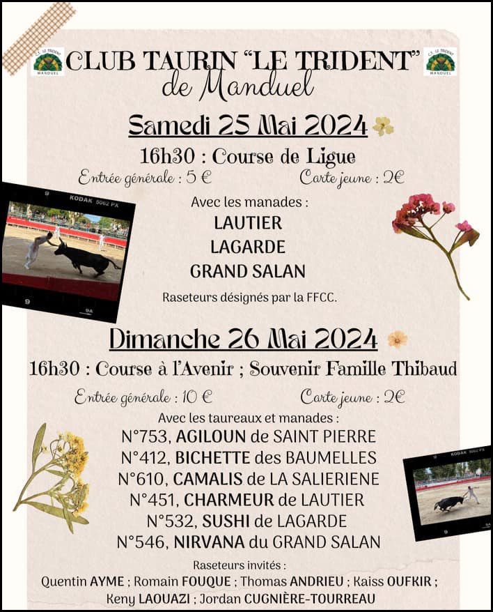 Le CT "Le Trident" de Manduel nous propose un Week-End taurin le 25 et 26 mai 2024<br>.