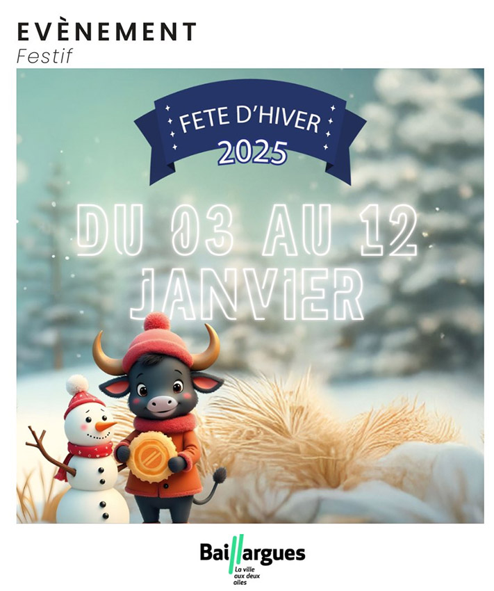 BAILLARGUES :<br>Fête d'Hiver 2025