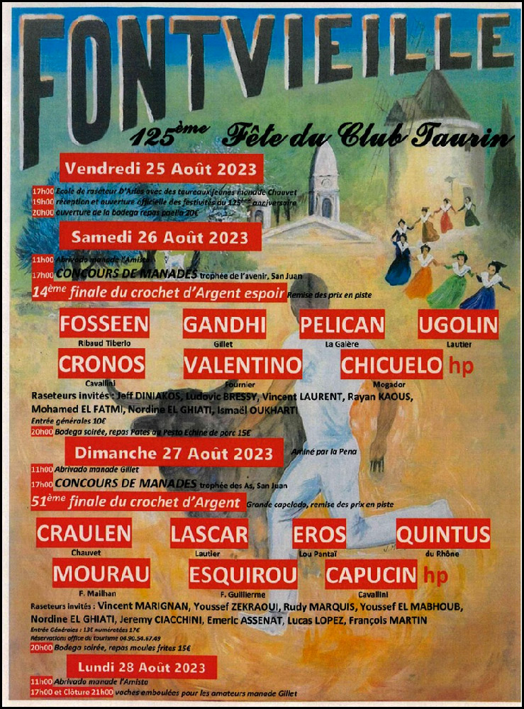 Fontvieille : 125ème Fête du Club Taurin