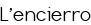 L'encierro